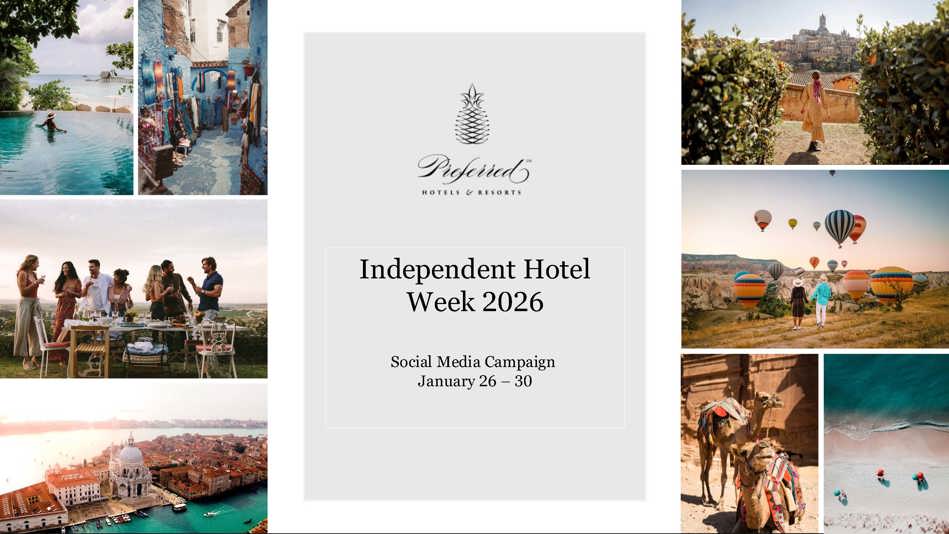 Independent Hotel Week Social Media Campaign January 26 - 30